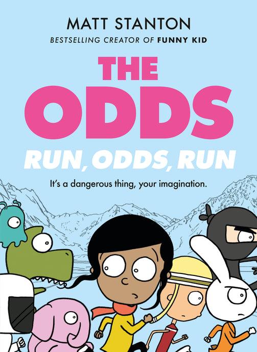 The Odds: Run, Odds, Run by Matt Stanton